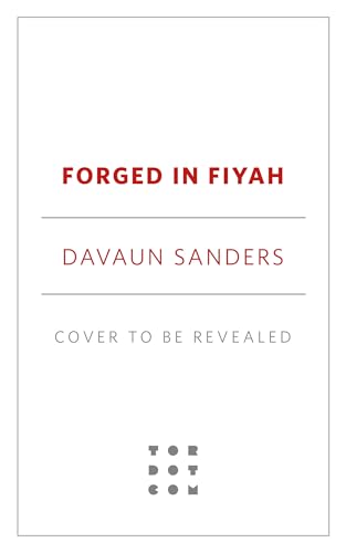 Forged in FIYAH: Celebrating Ten Years of Black Speculative Fiction (Hardcover)