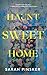 Haunt Sweet Home