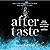 The Aftertaste