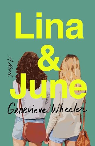 Lina & June: A Novel (Hardcover)