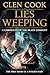 Lies Weeping: Book One of A Pitiless Rain, a Chronicle of the Black Company