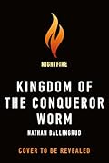 Kingdom of the Conqueror Worm
