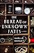 The Bureau of Unknown Fates