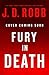 Fury in Death by J. D. Robb