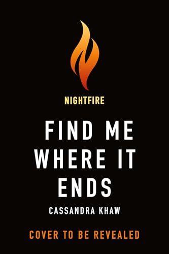Find Me Where It Ends (Hardcover)