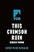 This Crimson Ruin by Rebecca Thorne