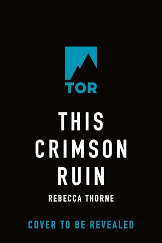 This Crimson Ruin (The Titan's Wrath Trilogy, #2)