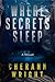 Where Secrets Sleep: Book 2...