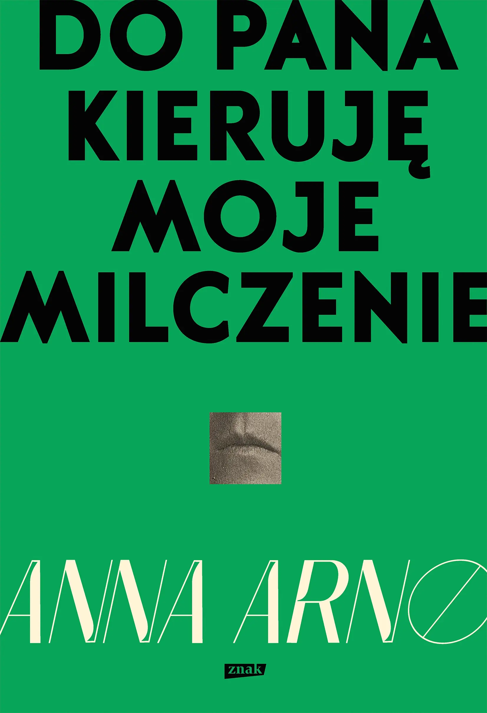 Do Pana kieruję moje milczenie