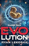 Evolution by Ryan LeKodak Evolution by Ryan LeKodak