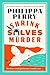 Shrink Solves Murder: Her three o'clock just became a murder case . . .
