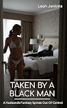 Taken By A Black ...