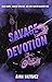 Savage Devotion (The Street...