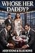 Whose Her Daddy by Addi Stone