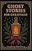 Ghost Stories for Christmas