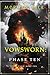 Vowsworn: Phase Ten (Book Ten of the Vowsworn Series)