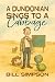 A Dundonian Sings to a Cabbage by Bill Simpson