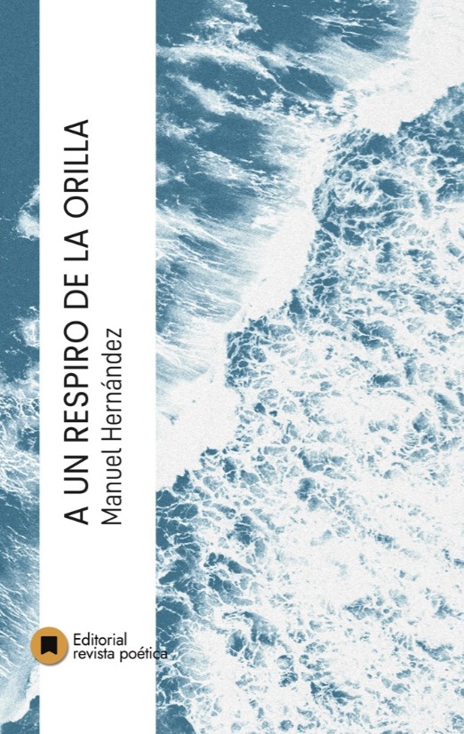 A un respiro de la orilla