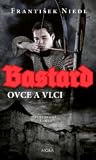 Bastard - Ovce a ...