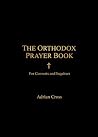 The Orthodox Pray...