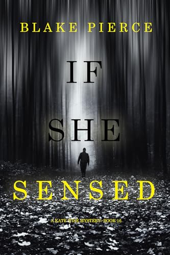 If She Sensed (A Kate Wise Mystery—Book 16)