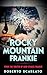 Rocky Mountain Frankie (The Pickpocket Frankie Series Book 3)