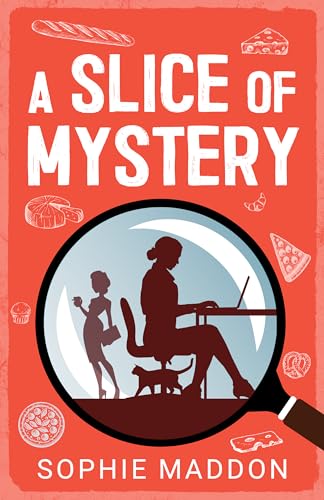 A Slice Of Mystery (An Abigail Palmer Cozy Mystery: The Biscuit Factory Project Book 1)