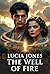 The Well of Fire: A Steamy ...
