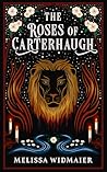 The Roses of Carterhaugh by Melissa Widmaier The Roses of Carterhaugh by Melissa Widmaier