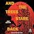 And the Trees Stare Back