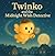 Twinko and the Midnight Wis...