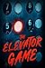 The elevator game (Texas bounty universe)
