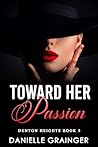 Toward Her Passio...