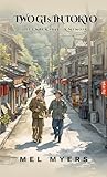 Two GIs In Tokyo:...