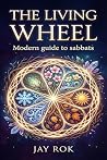 The Living Wheel ...