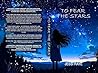 To Fear The Stars