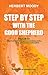Step by Step with the Good Shepherd: Psalm 23