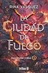La ciudad de fueg...