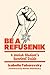 Be a Refusenik by Izabella Tabarovsky