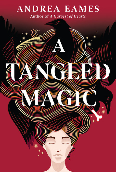 A Tangled Magic (Kindle Edition)
