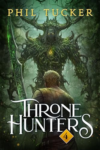 Throne Hunters 4 (Kindle Edition)