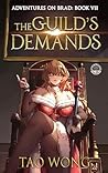 The Guild's Demands (Adventures on Brad, #7)