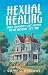Hexual Healing by Sylvie D. Harlowe