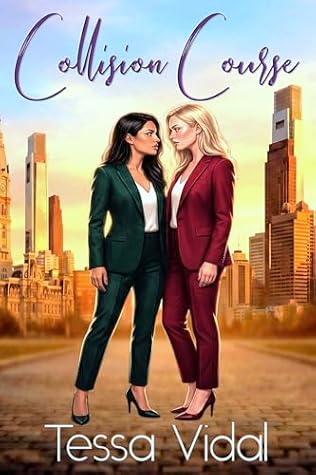 Collision Course: A Rivals To Lovers Sapphic Romance