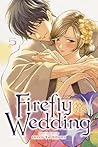 Firefly Wedding, ...