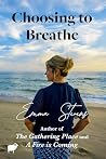 Choosing to Breathe
