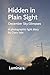 Hidden in Plain Sight — Dec...
