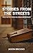 Stories From the Streets: F...