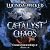 Catalyst of Chaos by Lucinda Wicked