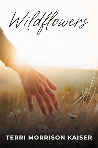 Wildflowers (Kindle Edition)